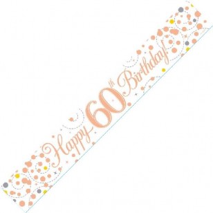 Sparkling Fizz 60th Rose Gold Holographic Birthday Banner